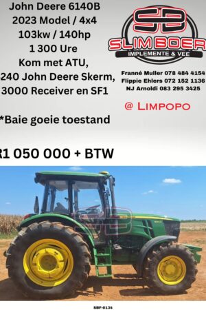 John Deere 6140B (2023 model) 103kw, 1300 Ure, 4x4, Kom met ATU, 4240 John Deere Skerm, 3000 Receiver en SF1, Baie goeie toestand